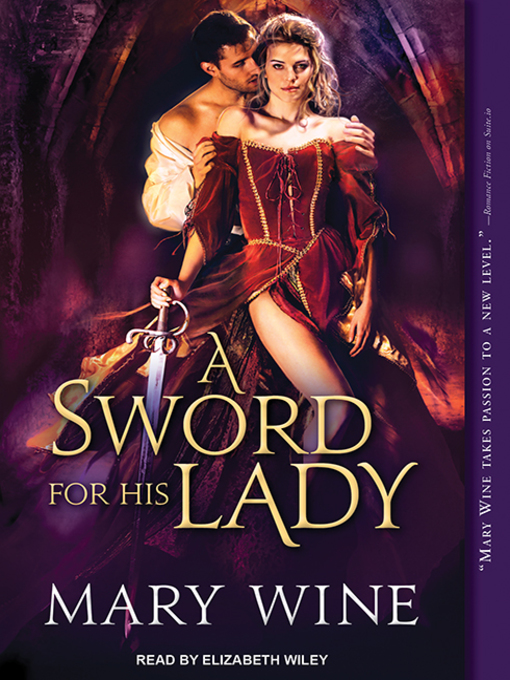 Title details for A Sword for His Lady by Mary Wine - Wait list